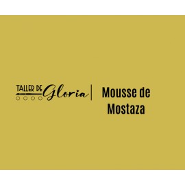 Mousse de Mostaza